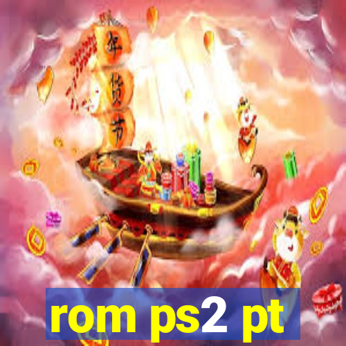 rom ps2 pt-br